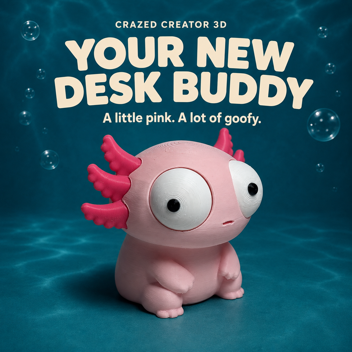 Goofy Axolotl angle view on teal aquatic background with Crazed Creator 3D branding